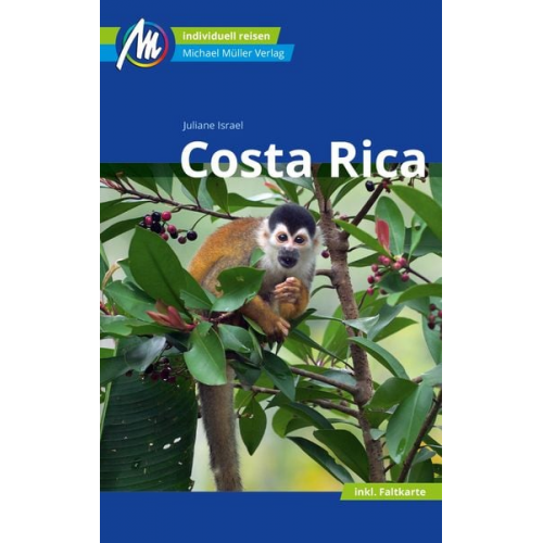 Juliane Israel - Costa Rica Reiseführer Michael Müller Verlag
