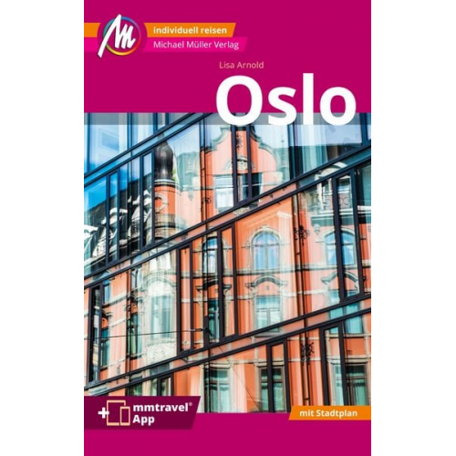 Lisa Arnold - Oslo MM-City Reiseführer Michael Müller Verlag