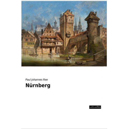 Paul Johannes Ree - Nürnberg