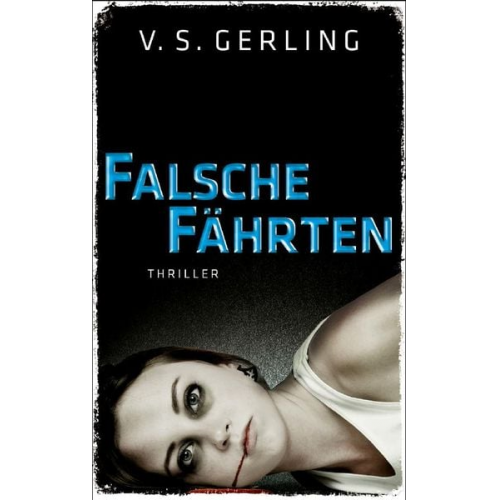 V. S. Gerling - Falsche Fährten