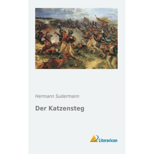 Hermann Sudermann - Der Katzensteg