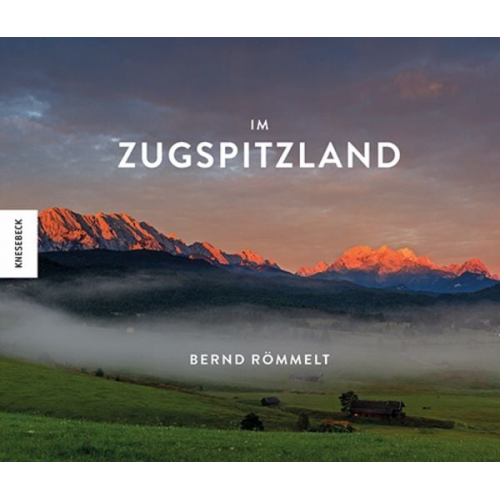 Bernd Römmelt - Im Zugspitzland