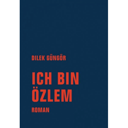 Dilek Güngör - Ich bin Özlem