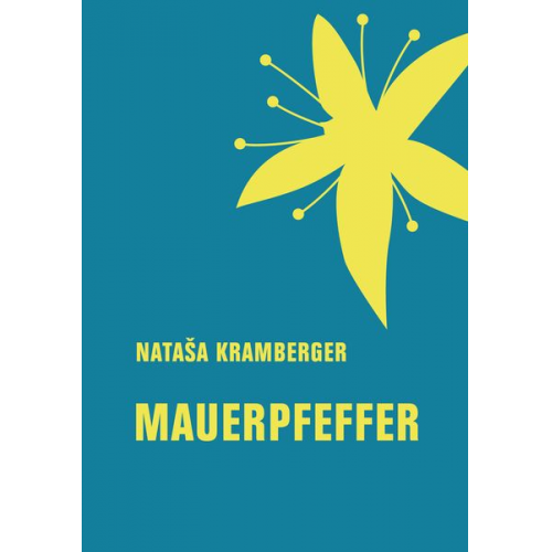 Nataša Kramberger - Mauerpfeffer