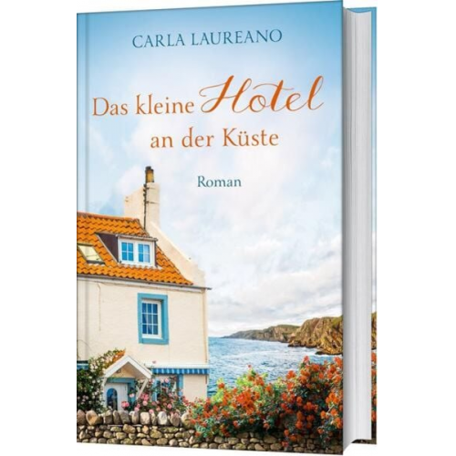 Carla Laureano - Das kleine Hotel an der Küste