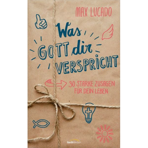 Max Lucado - Was Gott dir verspricht