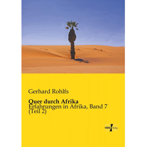 Gerhard Rohlfs - Quer durch Afrika