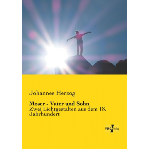 Johannes Herzog - Moser - Vater und Sohn