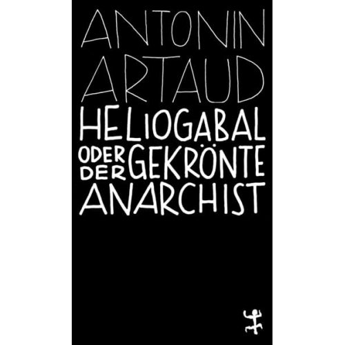 Antonin Artaud - Heliogabal