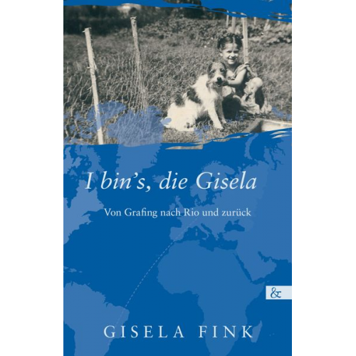 Gisela Fink - I bin's, die Gisela