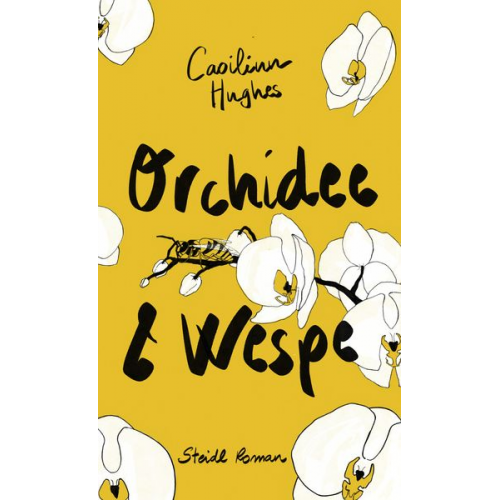 Caoilinn Hughes - Orchidee & Wespe