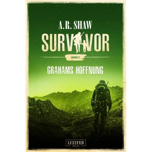 A.R. Shaw - Grahams Hoffnung (survivor 2)