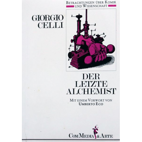 Giorgio Celli - Der letzte Alchemist