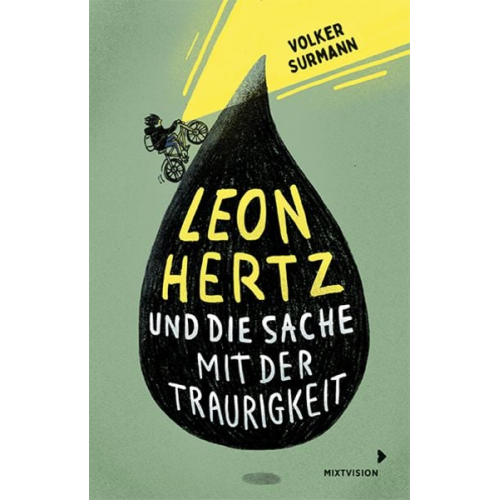 Volker Surmann - Leon Hertz und die Sache mit der Traurigkeit