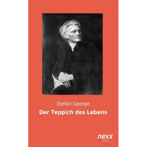 Stefan George - Der Teppich des Lebens