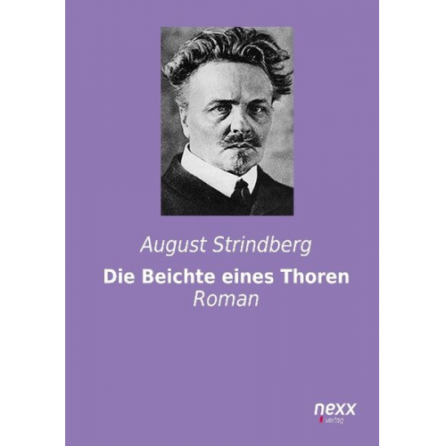 August Strindberg - Die Beichte eines Thoren