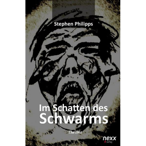 Stephen Philipps - Im Schatten des Schwarms