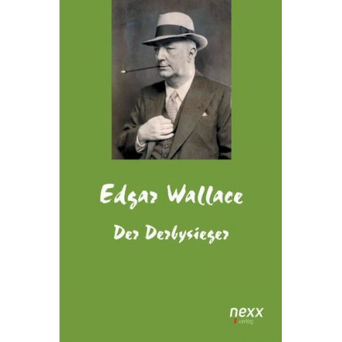 Edgar Wallace - Der Derbysieger