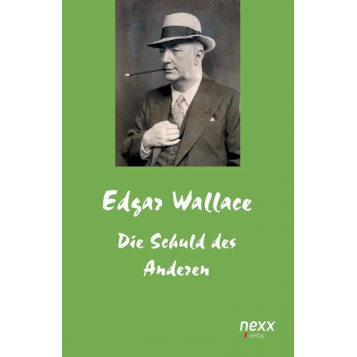 Edgar Wallace - Die Schuld des Anderen