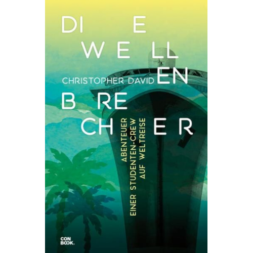 Christopher David - Die Wellenbrecher