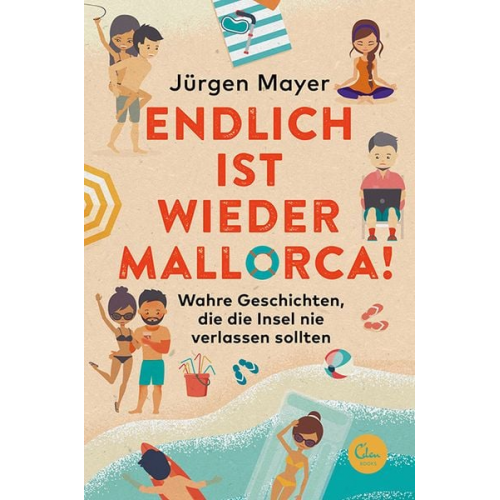 Jürgen Mayer - Endlich ist wieder Mallorca!