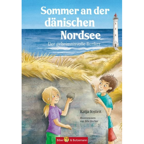 Katja Josteit - Sommer an der dänischen Nordsee - Der geheimnisvolle Bunker