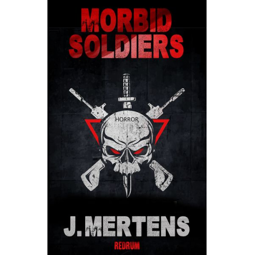 J. Mertens - Morbid Soldiers