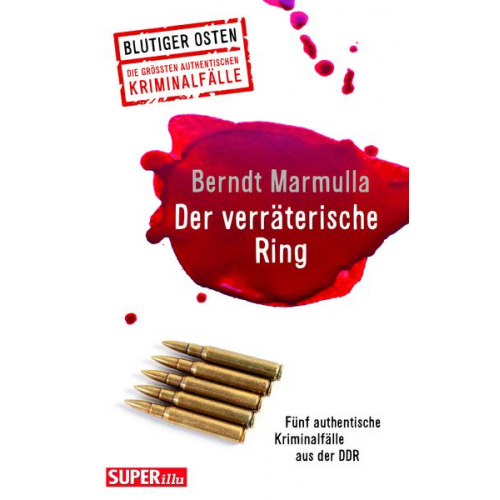 Berndt Marmulla - Der verräterische Ring (Blutiger Osten Band 72)