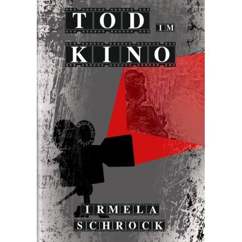 Irmela Schröck - Tod im Kino