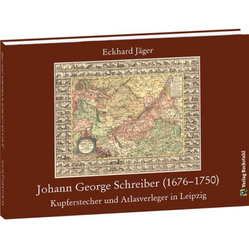 Eckhard Jäger - Johann George Schreiber (1676–1750)
