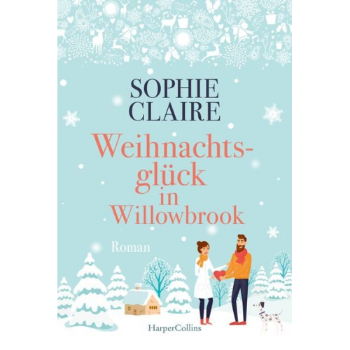 Sophie Claire - Weihnachtsglück in Willowbrook