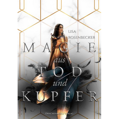 Lisa Rosenbecker - Magie aus Tod und Kupfer