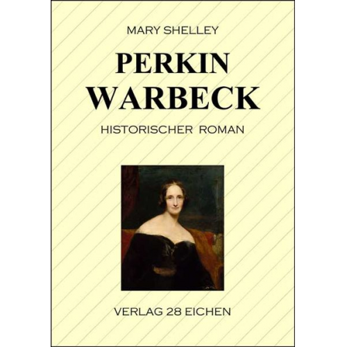 Mary Shelley - Perkin Warbeck