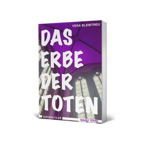 Vera Bleibtreu - Das Erbe der Toten