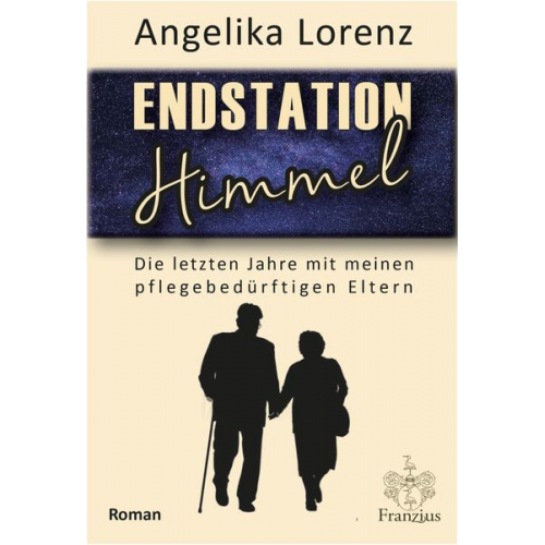 Angelika Lorenz - Endstation Himmel