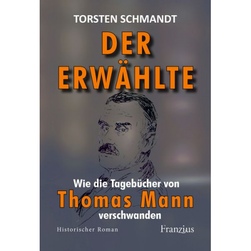 Torsten Schmandt - Der Erwählte