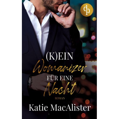 Katie MacAlister - (K)ein Womanizer für eine Nacht