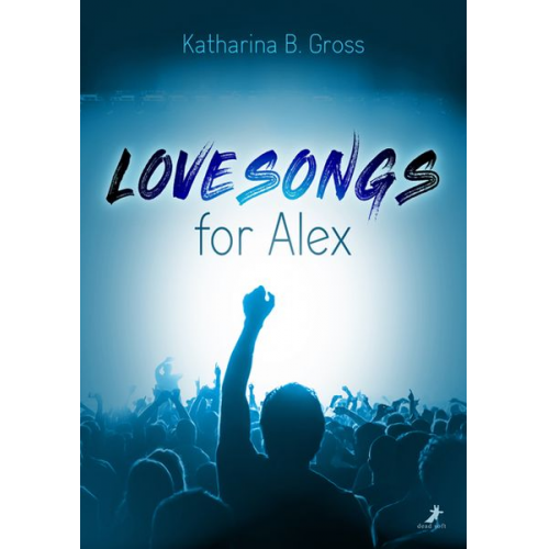 Katharina B. Gross - Lovesongs for Alex