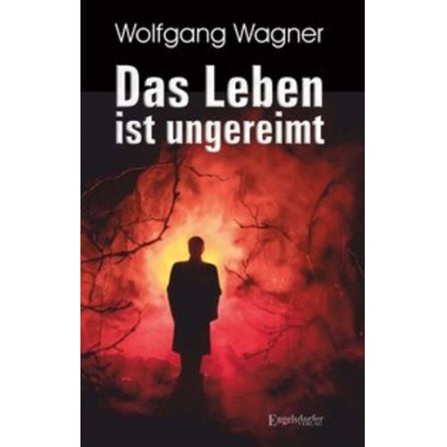 Wolfgang Wagner - Das Leben ist ungereimt