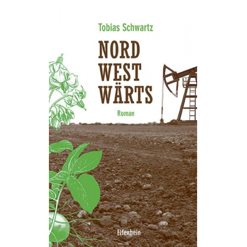 Tobias Schwartz - Nordwestwärts