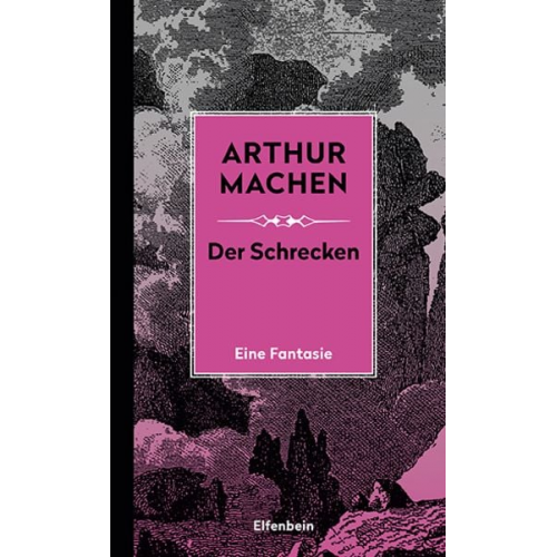 Arthur Machen - Der Schrecken