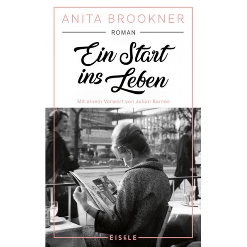 Anita Brookner - Ein Start ins Leben