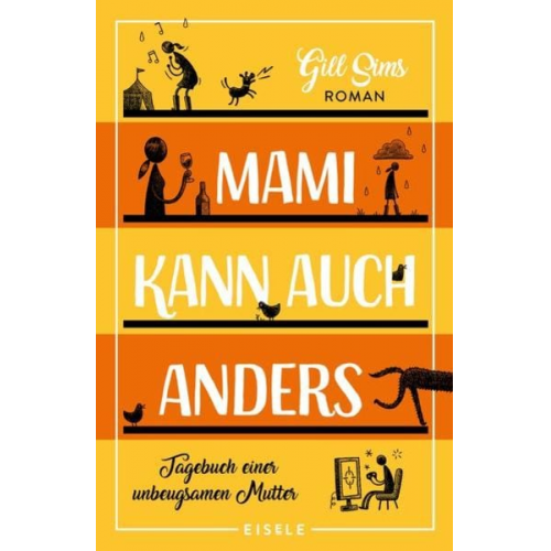 Gill Sims - Mami kann auch anders