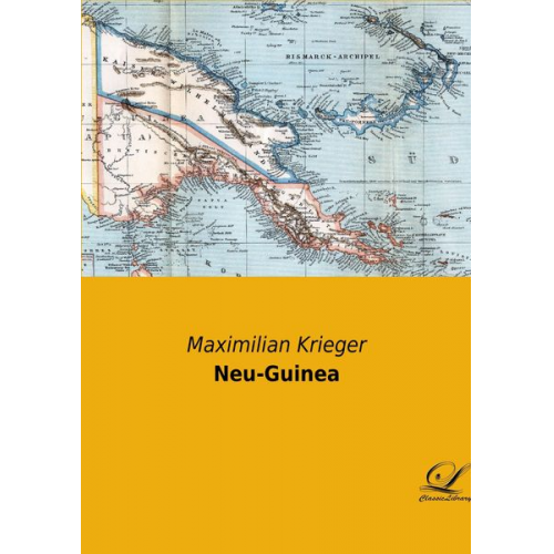 Maximilian Krieger - Neu-Guinea