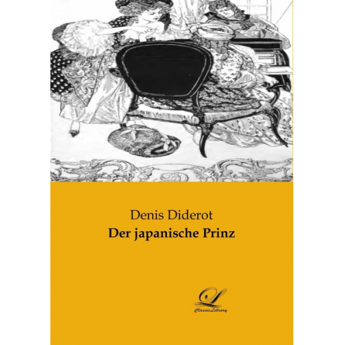 Denis Diderot - Der japanische Prinz