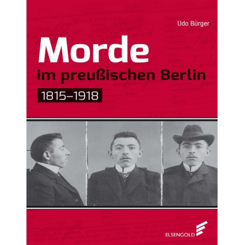 Udo Bürger - Morde im preußischen Berlin