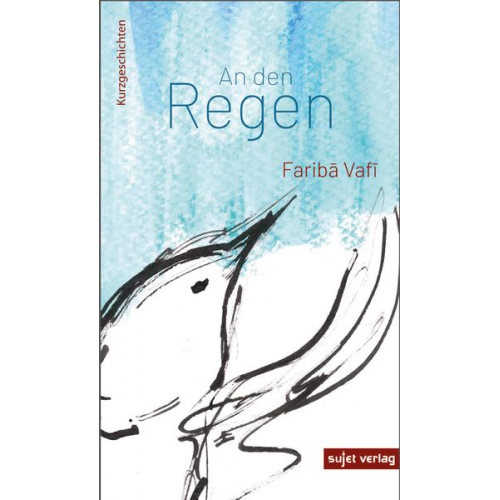 Vafī Faribā - An den Regen