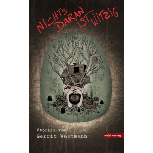 Gerrit Wustmann - Nichts daran ist witzig