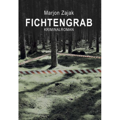 Marjon Zajak - Fichtengrab