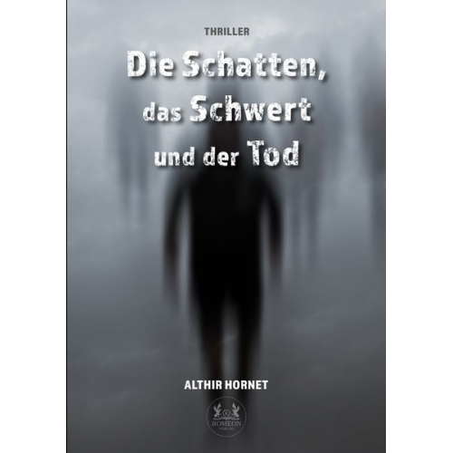 Althir Hornet - Die Schatten, das Schwert und der Tod